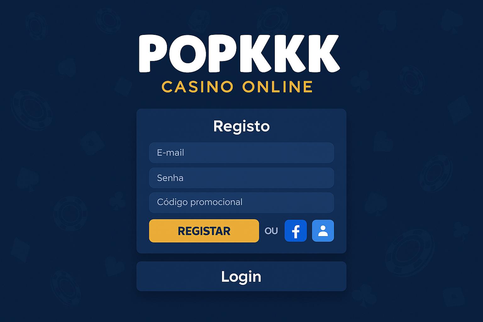 Não Perca tempo, o rRgistro na site POPKKK